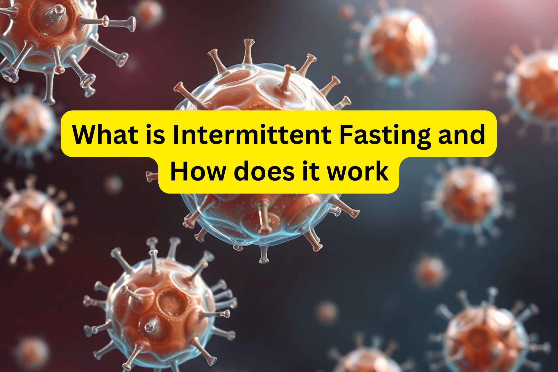 what is intermittent fasting and how does it work